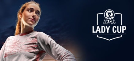 La Lady Cup, le tournoi qui se conjugue au féminin !